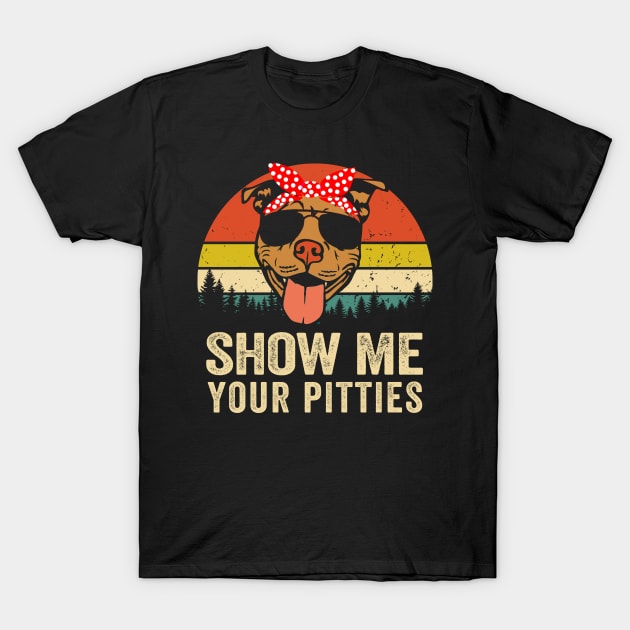 Show Me Your Pitties T-Shirt by Moe99